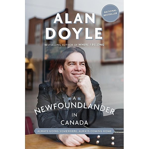 A Newfoundlander in Canada, Alan Doyle