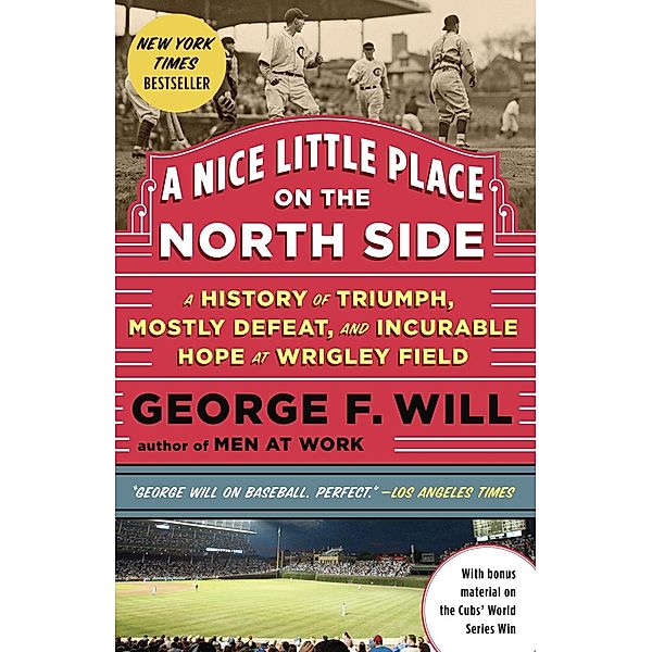 A Nice Little Place on the North Side, George Will