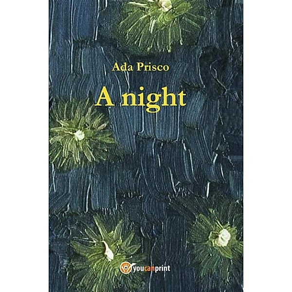 A night, Ada Prisco
