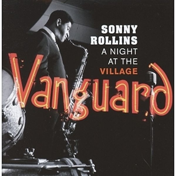 A Night At The Village Vanguard, Sonny Rollins