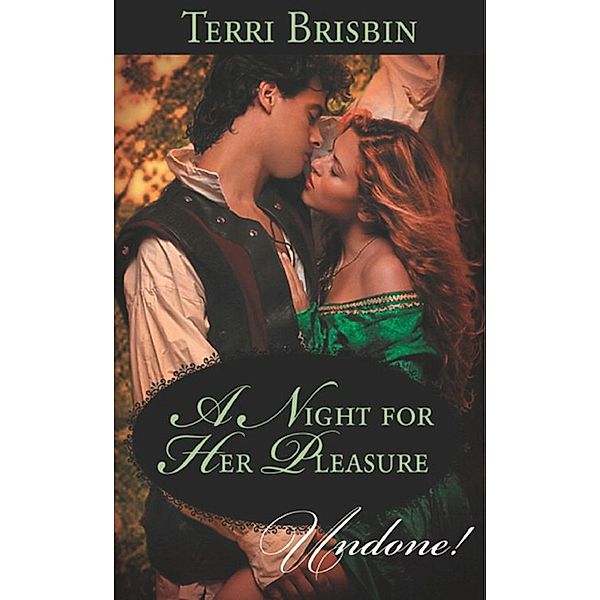 A Night for Her Pleasure, TERRI BRISBIN