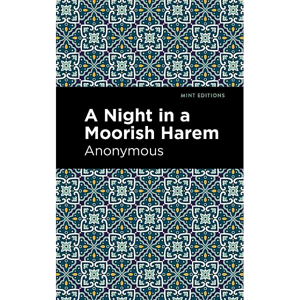 A Night in a Moorish Harem / Mint Editions (Reading Pleasure), Anonymous