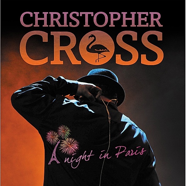 A Night In Paris, Christopher Cross