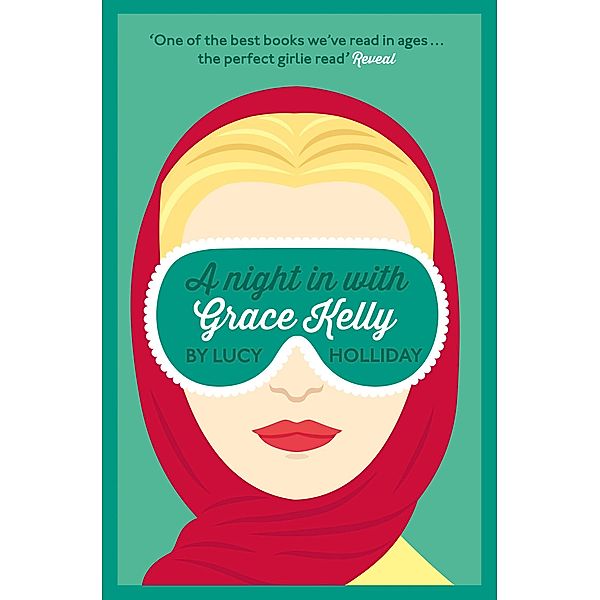 A Night In With Grace Kelly / A Night In With Bd.3, Lucy Holliday