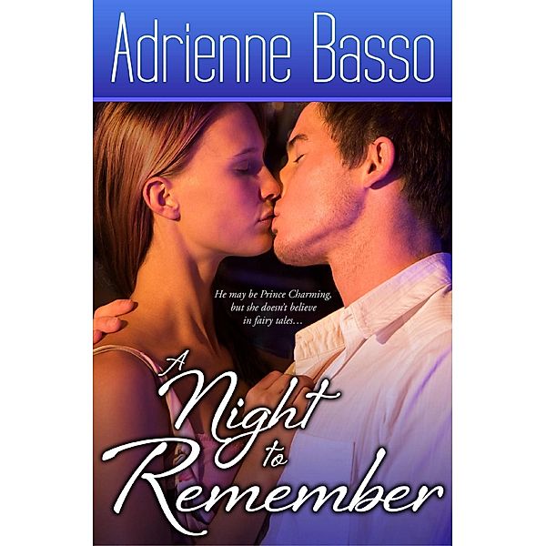 A Night to Remember, Adrienne Basso