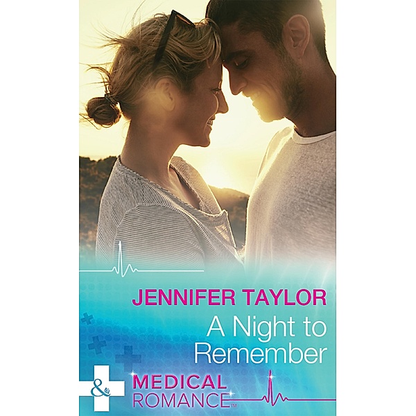 A Night To Remember (The A and E, Book 27) (Mills & Boon Medical), Jennifer Taylor