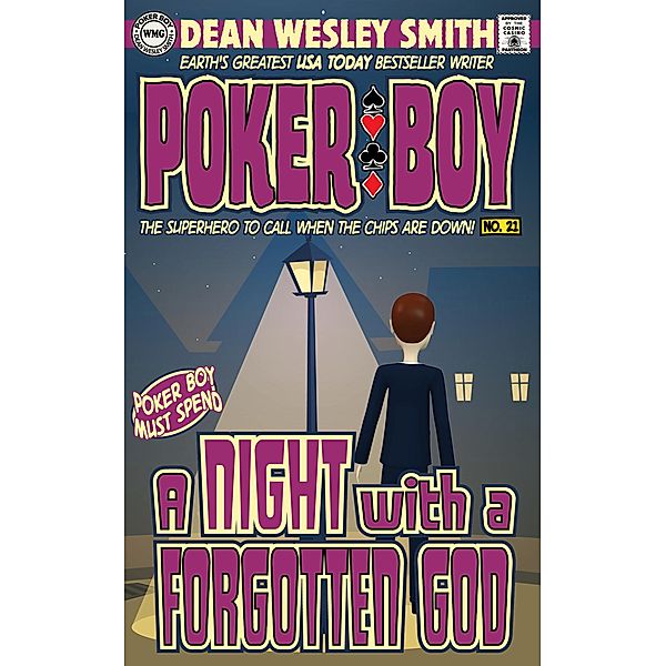 A Night With a Forgotten God (Poker Boy, #7), Dean Wesley Smith