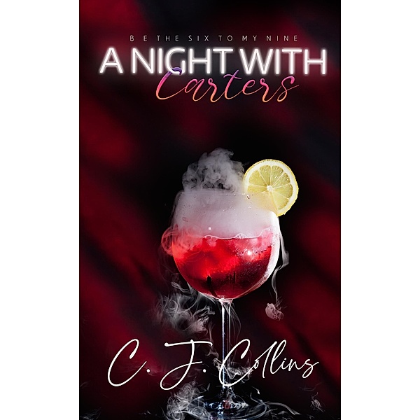 A Night with Carters (Twin Menage Series, #1) / Twin Menage Series, C. J. Collins