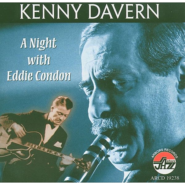 A Night With Eddie Condon, Kenny Davern