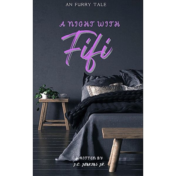 A Night With Fifi, J. C. Jenkins