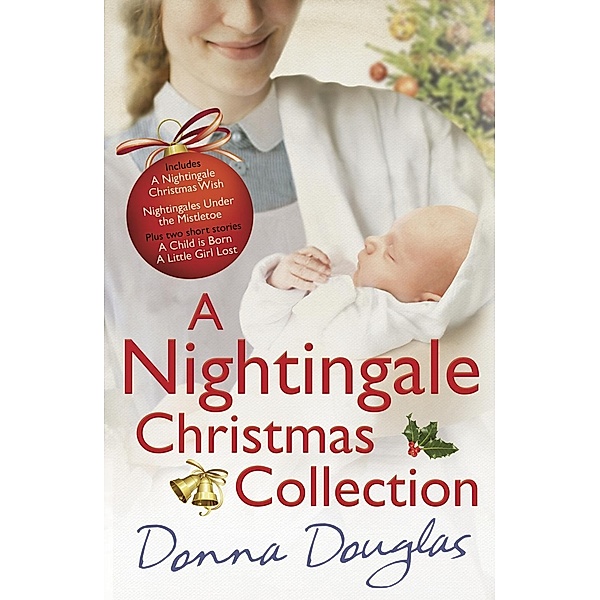 A Nightingale Christmas Collection / Nightingales, Donna Douglas