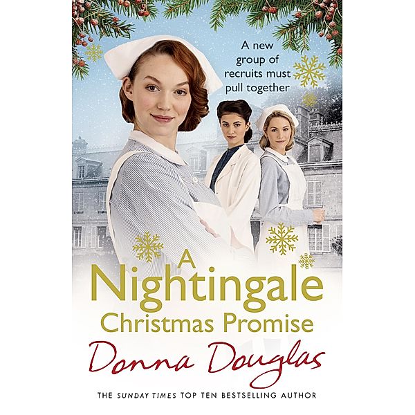 A Nightingale Christmas Promise / Nightingales Bd.10, Donna Douglas