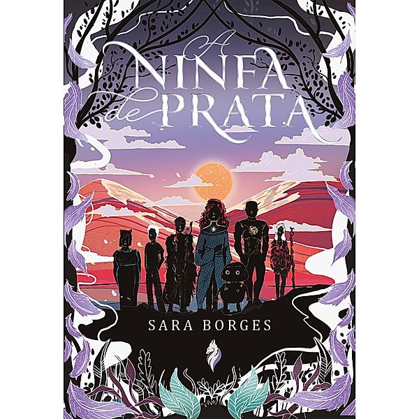 A Ninfa de Prata, Sara Borges