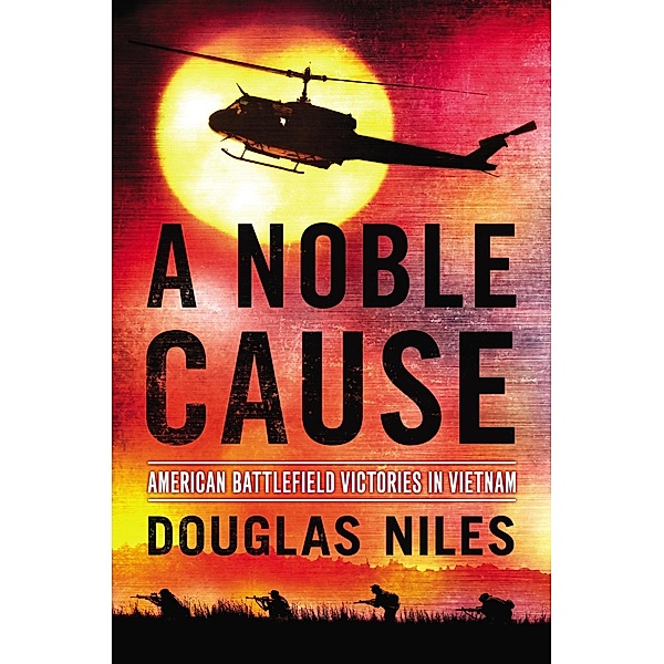 A Noble Cause, Douglas Niles