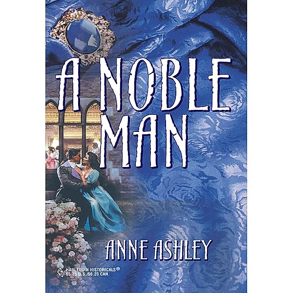 A Noble Man (Mills & Boon Historical), Anne Ashley