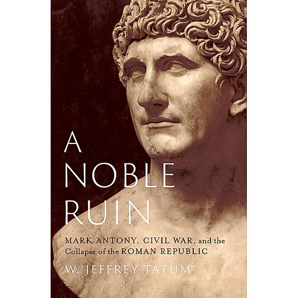 A Noble Ruin, W. Jeffrey Tatum