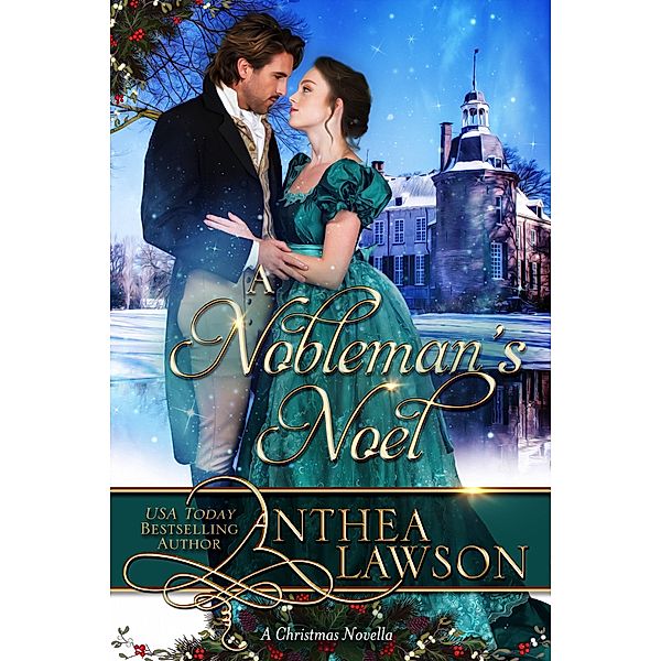 A Nobleman's Noel: A Sweet Victorian Christmas Tale (Noble Holidays, #5) / Noble Holidays, Anthea Lawson