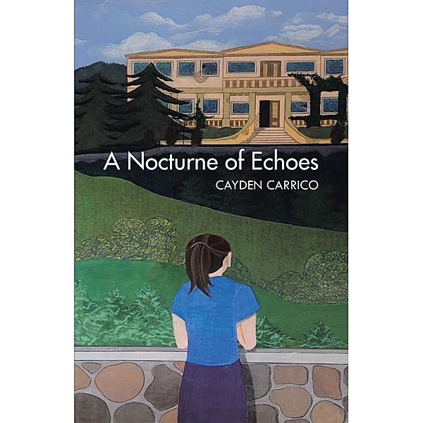 A Nocturne of Echoes, Cayden Carrico