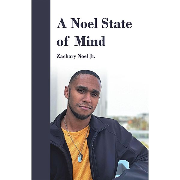 A Noel State of Mind, Zachary Noel Jr.