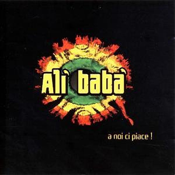 A Noi Ci Piace, Ali Baba