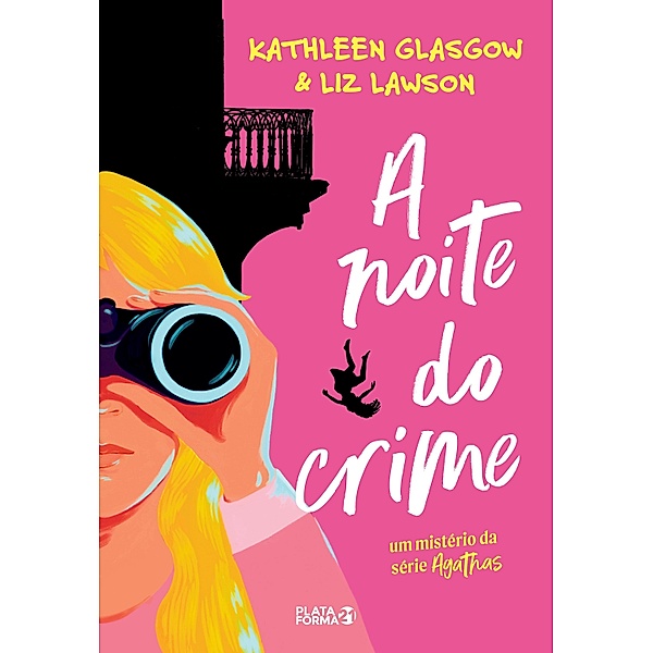 A noite do crime / Agathas Bd.2, Kathleen Glasgow, Liz Lawson