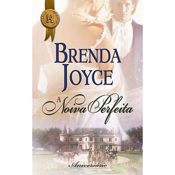 A noiva perfeita / Ómnibus Hi Bd.4, Brenda Joyce