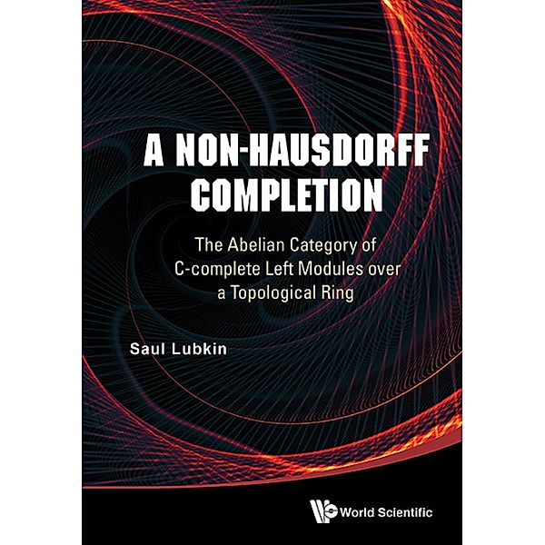 A Non-Hausdorff Completion, Saul Lubkin