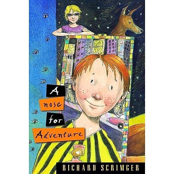 A Nose for Adventure, Richard Scrimger