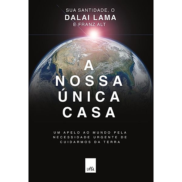 A nossa única casa, Dalai Lama, Franz Alt