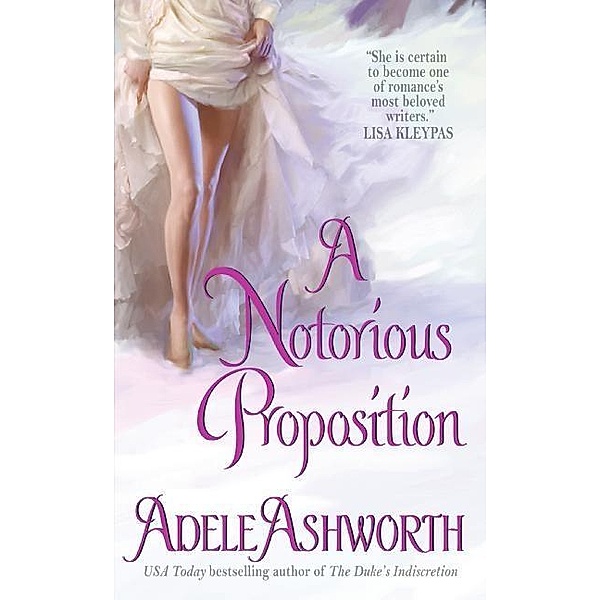 A Notorious Proposition / Winter Garden series Bd.3, Adele Ashworth