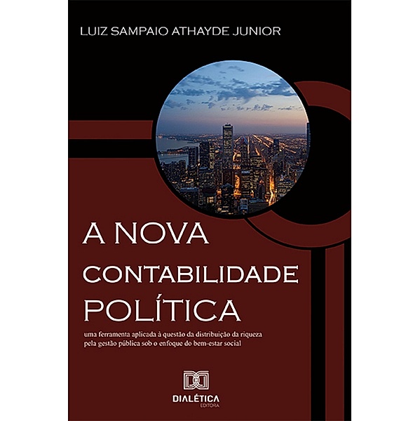 A nova contabilidade política, Luiz Sampaio Athayde Junior