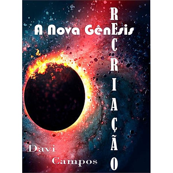A Nova Gênesis, Davi Campos