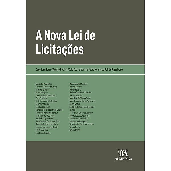 A Nova Lei de Licitações / Obras Coletivas, Wesley Rocha, Fábio Scopel Vanin