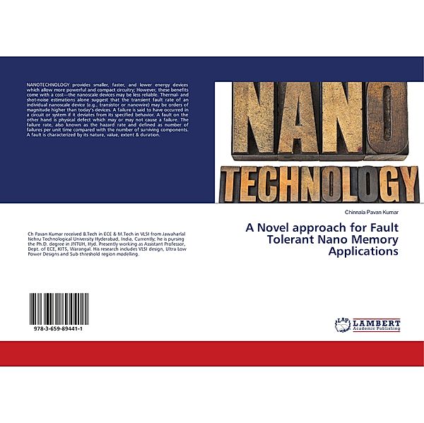 A Novel approach for Fault Tolerant Nano Memory Applications, Chinnala Pavan Kumar