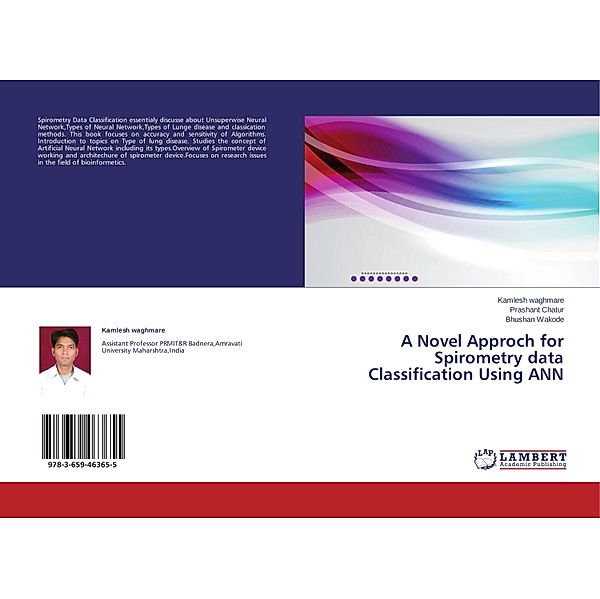 A Novel Approch for Spirometry data Classification Using ANN, Kamlesh waghmare, Prashant Chatur, Bhushan Wakode