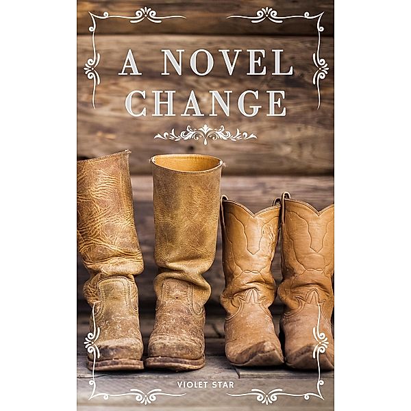 A Novel Change (Change Series, #1) / Change Series, Violet Star