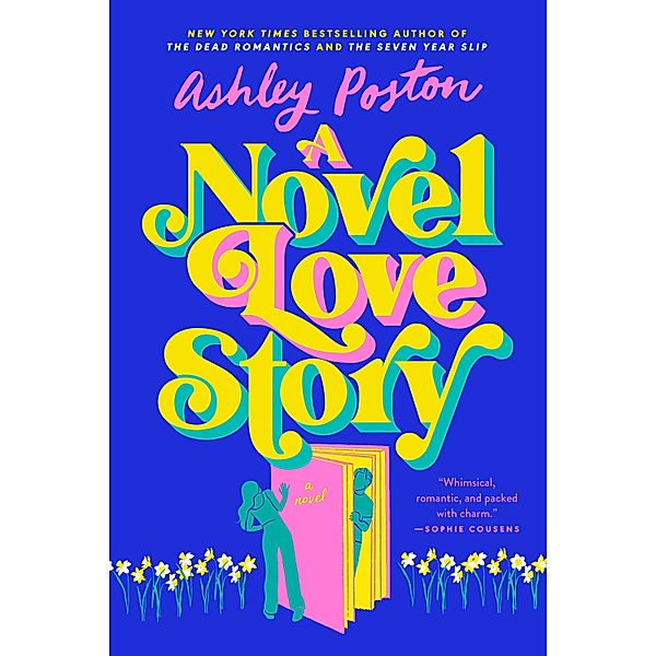 A Novel Love Story, Ashley Poston