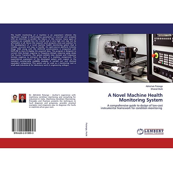 A Novel Machine Health Monitoring System, Abhishek Patange, Sharad Mulik