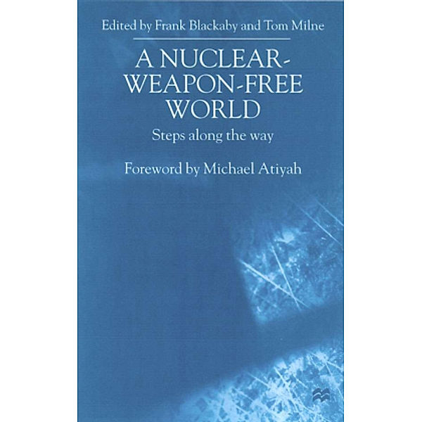 A Nuclear-Weapon-Free World, Tom Milne