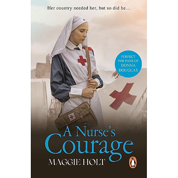 A Nurse's Courage, Maggie Holt