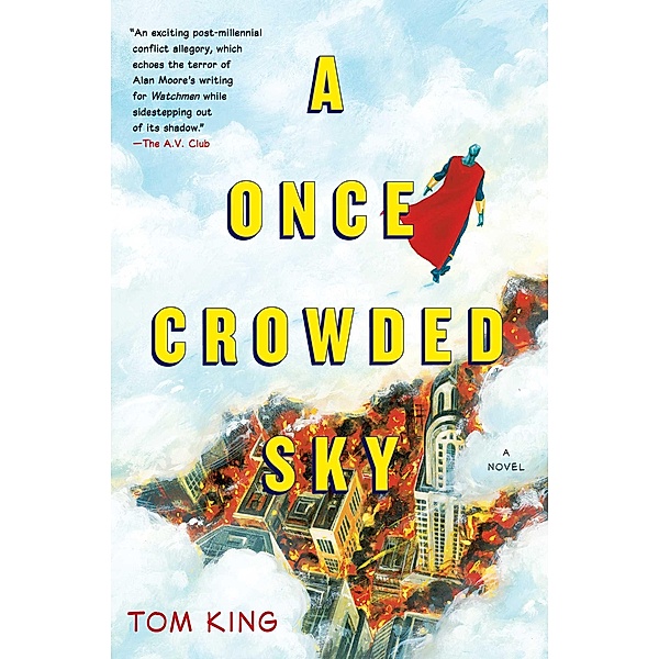 A Once Crowded Sky, Tom King