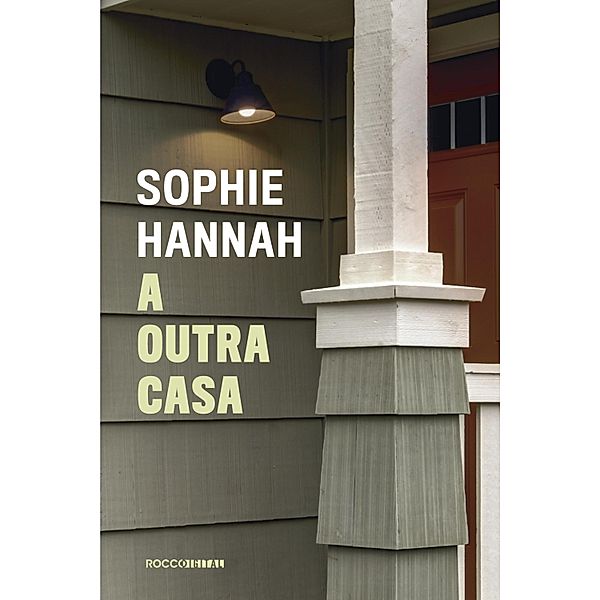 A outra casa / Charlie Zailer & Simon Waterhouse, Sophie Hannah