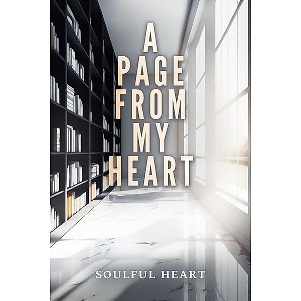 A Page From My Heart, Soulful Heart