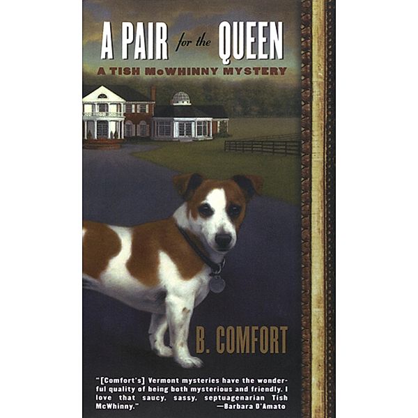 A Pair for the Queen, B. Comfort