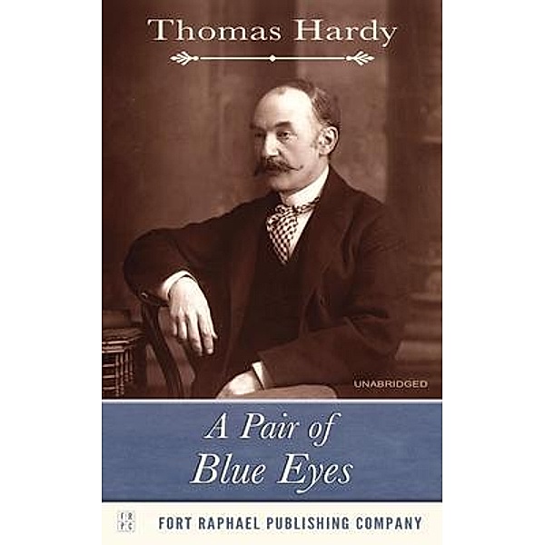 A Pair of Blue Eyes - Unabridged, Thomas Hardy