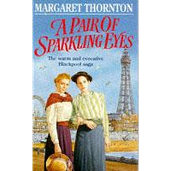 A Pair of Sparkling Eyes, Margaret Thornton