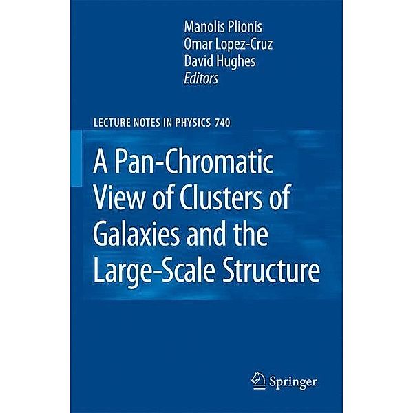 A Pan-Chromatic View of Clusters of Galaxies and the Large-Scale Structure