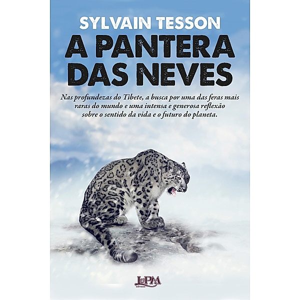 A pantera das neves, Sylvain Tesson