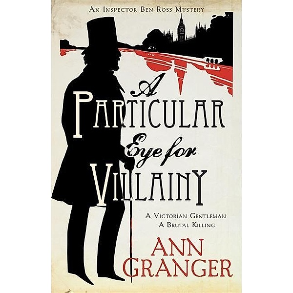 A Particular Eye for Villainy, Ann Granger
