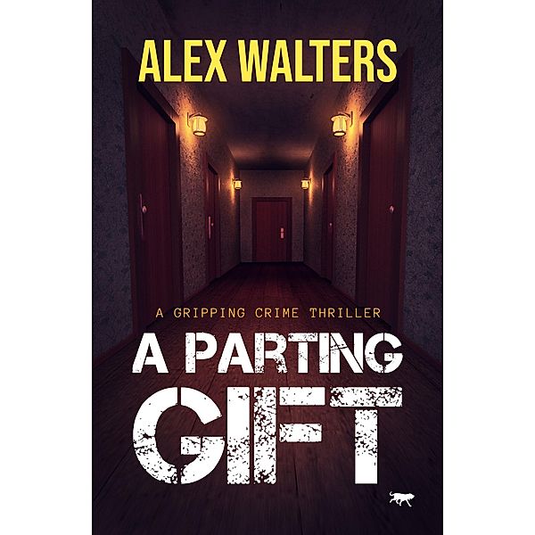 A Parting Gift / The DI Alec McKay Series, Alex Walters